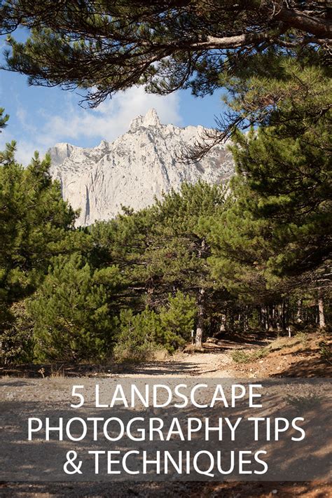 5 Landscape Photography Tips And Techniques Discover Digital Photography