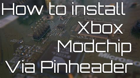 How To Install An Xbox Modchip Using A Pinheader Youtube