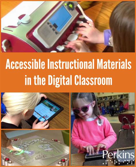 Accessible Instructional Materials In The Digital Classroom Perkins