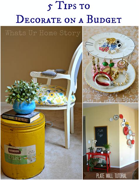 5 Tips to Decorate on a Budget | Whats Ur Home Story