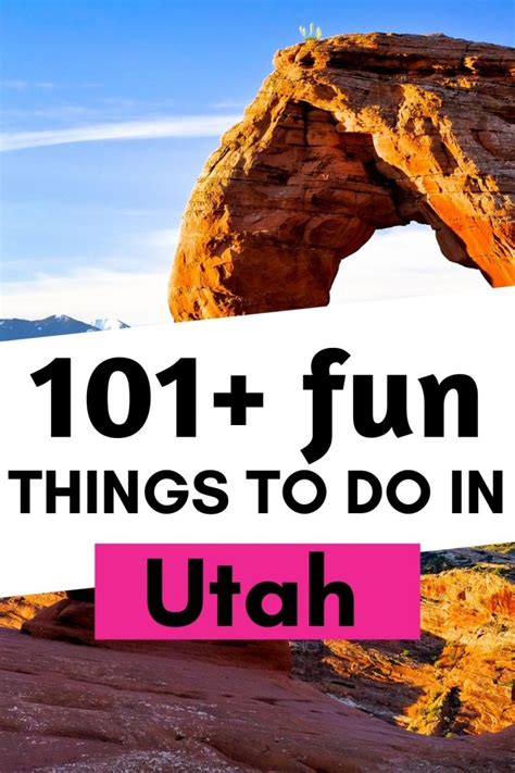 101 Fun Things To Do In Utah So Festive