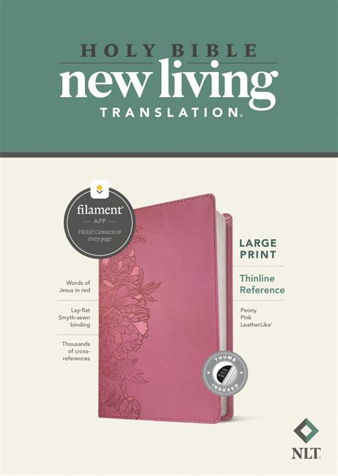 Nlt Large Print Thinline Reference Bible Filament Enabled Edition Peony