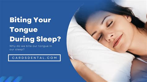 Biting Your Tongue During Sleep Causes Symptoms And Treatment