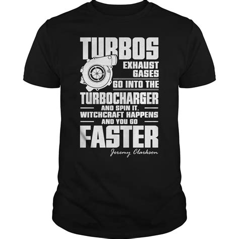 Clarkson told top gear magazine: Jeremy Clarkson Quote Turbo Witchcraft happens Gear Grand Tour shirt