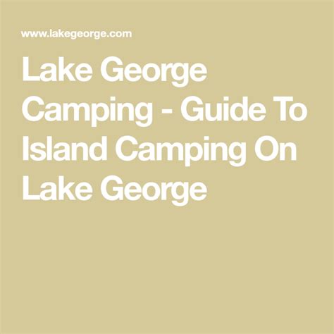 Lake George Camping Guide To Island Camping On Lake George Lake