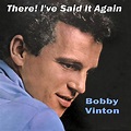 Bobby Vinton There! I've Said It Again LP+CD, Stereo