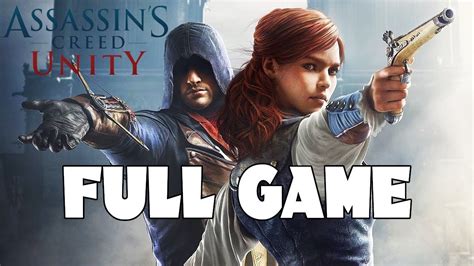 Assassin S Creed Unity Full Game Walkthrough No Commentary Pc K Fps