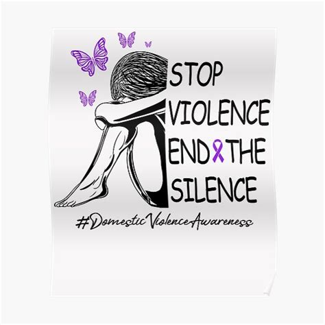 Domestic Violence Awareness Stop Violence End Silence Poster For Sale