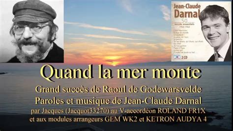 Jean Claude Darnal Quand La Mer Monte - Quand la mer monte - YouTube