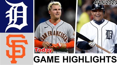 Detroit Tigers Vs San Francisco Giants GAME HIGHLIGHTS MLB To Day