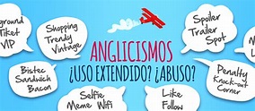 anglicismos - Elblogdeidiomas.es