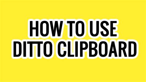 How To Use Ditto Clipboard Manager💯 Use Ditto On Windows Easy And