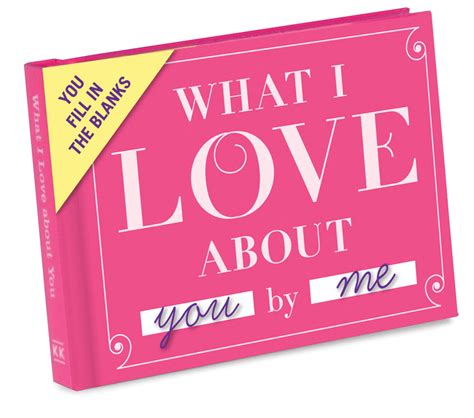Read Download Free Knock Knock What I Love About You Fill In The Love Book Fill In The Blank