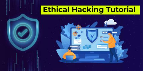 Ethical Hacking Tutorial A Complete Beginners Guide