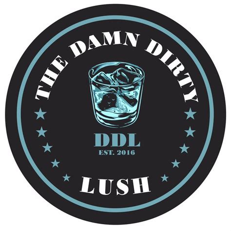 The Damn Dirty Lush