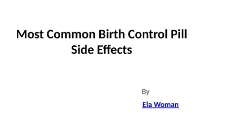 Most Common Birth Control Pill Side Effects 000 Youtube