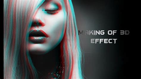 Create An Easy 3d Anaglyph Effect Photoshop Tutorial Youtube