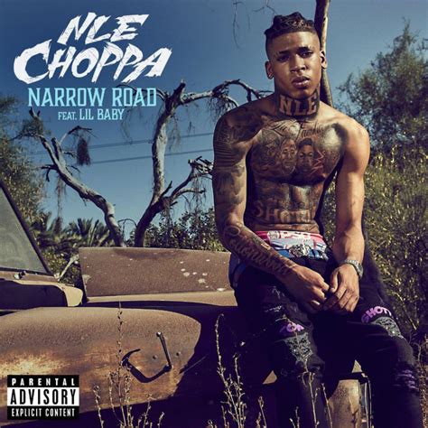 Nle Choppa Narrow Road Feat Lil Baby Reviews Album Of The Year