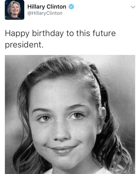 Hillary Clinton On Twitter Happy Birthday To This Future President