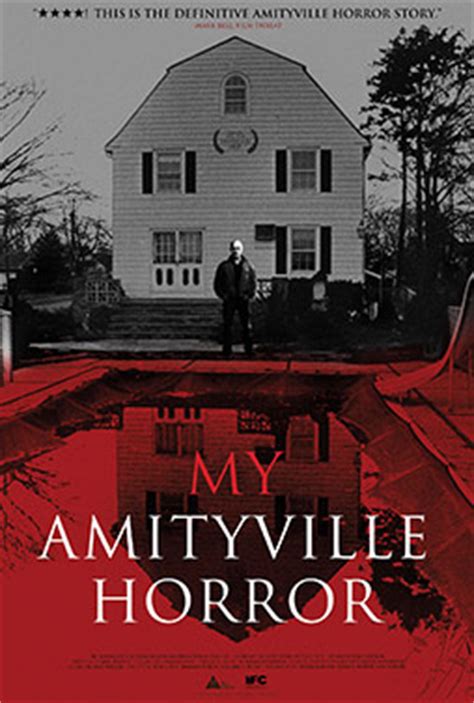 My Amityville Horror Horror Aliens Zombies Vampires Creature Features And More From Ifc
