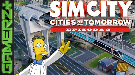 Simcity Cities Of Tomorrow Cz Díl 2 Maglev Youtube
