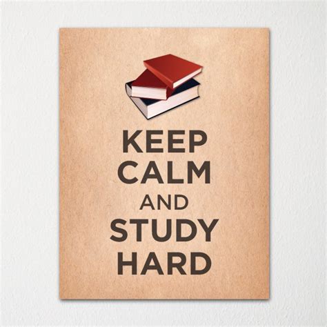 Keep Calm And Study Hard Fine Art Print Choice Of Color Etsy