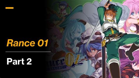 Rance 01 Quest For Hikari English Playthrough Part 2 Youtube