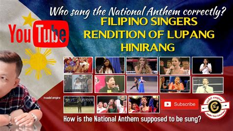 Filipino Singers Rendition Of Lupang Hinirang Who Sang It Correctly Philippine National