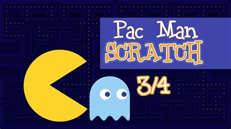 Videojuego De Pac Man Programado Con Scratch 34 Youtube