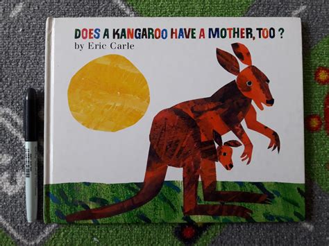 Does A Kangaroo Have A Mother Too Eric Carle Hobbies And Toys Books