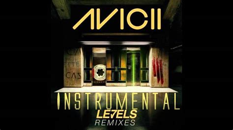 In the words of wikipedia: Avicii - Levels (Skrillex Remix) (Instrumental) HD - YouTube