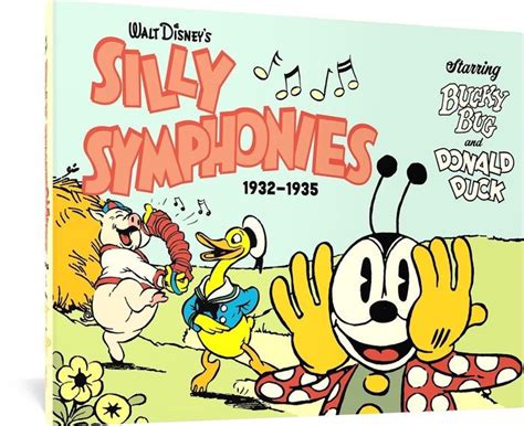 Walt Disneys Silly Symphonies 1932 1935 Starring Bucky Bug And Donald