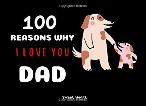 100 Reasons Why I Love You Dad Memory Journal For Dadlove Book Fill