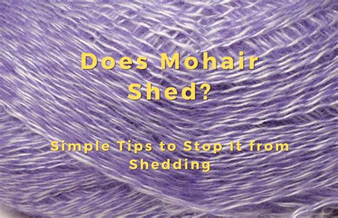 Does Mohair Shed 5 Simple Tips To Stop It From Shedding Display Cloths