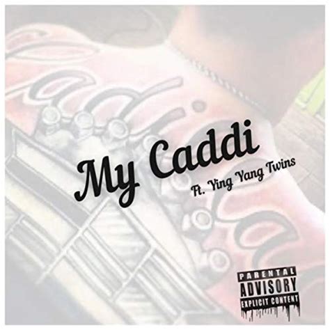 My Caddi Explicit By Boomteam Featuring Ying Yang Twins On Amazon
