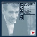 Mahler: Symphony No. 4 - Leonard Bernstein | Songs, Reviews, Credits ...