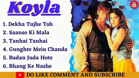 Koyla Movie All Songs Shahrukh Khan Madhuri Dixit Srk Hits Song Madhuri Hits Song All