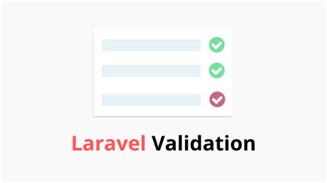 Various Way Of Laravel Validation Laravel Article