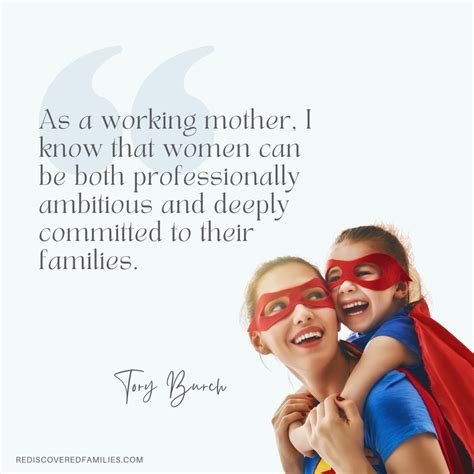 Working Mom Quotes To Lift You Up 74 Inspiring Reminders