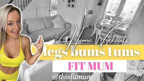 Fit Mum Legs Bums And Tums Youtube