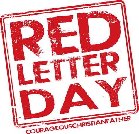 Red Letter Days Archives Courageous Christian Father