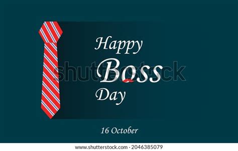 Happy Boss Day National Bosss Day Stock Vector Royalty Free