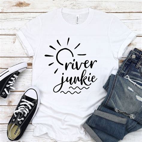 Summer Cut File River Quotes River Life Cute Shirt Designs Vacation