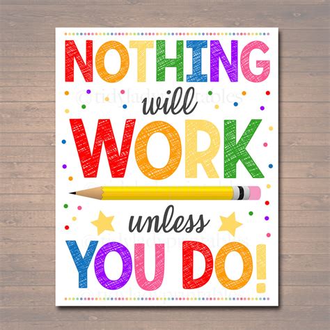 Nothing Will Work Unless You Do Classroom Poster — Tidylady Printables