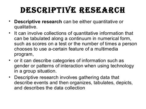 In other words, descriptive statistics tell what it is, rather than trying to determine the cause and effect. Descriptive research