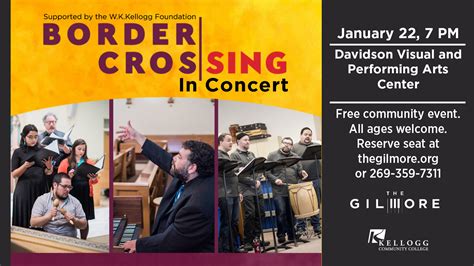 Kcc The Gilmore To Host Free Border Crossing Concert Jan 22 In Battle Creek Kcc Daily