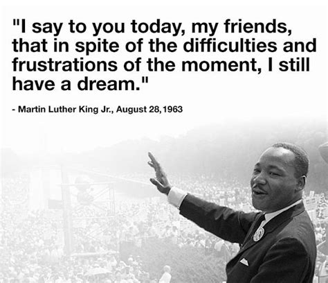 Mlk Anniversary Of His I Have A Dream Speech 828 Mlk Quotes I
