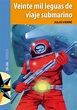 Lea Veinte mil leguas de viaje submarino de Julio Verne en línea | Libros