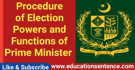 Procedure Of Election Powers And Function Of Prime Minister Education