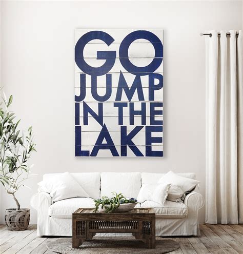 Go Jump In The Lake Sign On White Wood Planks Ships Unassembled Extra